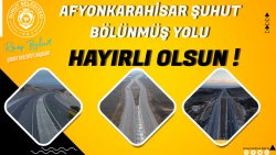 Kadim İlçemiz Şuhut'a Hayırlı Uğurlu Olsun