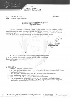 ŞUHUT BELEDİYE MECLİS TOPLANTISI OCAK AYI KARAR ÖZETLERİ 13.01.2025 TARİHİNDEN İTİBAREN YAYINLANMIŞTIR