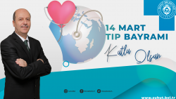 Başkan Bozkurt'tan, 14 Mart Tıp Bayramı Mesajı