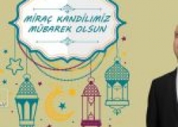 Başkan Bozkurt'tan Miraç Kandili Mesajı