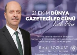 Başkan Bozkurt'tan 21 Ekim Dünya Gazeteciler Günü Mesajı