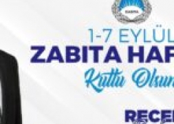 Başkan Bozkurt'tan Zabıta Haftası Mesajı