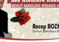 BAŞKAN BOZKURTTAN MEVLİD KANDİLİ MESAJI