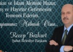 BELEDİYE BAŞKANI RECEP BOZKUT'UN RAMAZAN BAYRAMI MESAJI