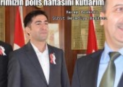 BOZKURT’TAN POLİS HAFTASI MESAJI