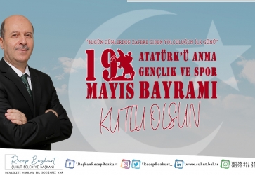 Başkanımız Recep Bozkurt'tan 19 Mayıs Atatürk'ü Anma,Gençlik ve Spor Bayramı Mesajı