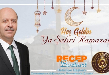 Başkan Bozkurt'tan Ramazan Ayı Mesajı