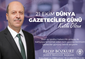 Başkan Bozkurt'tan 21 Ekim Dünya Gazeteciler Günü Mesajı