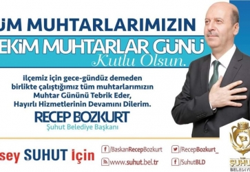 Başkan Bozkurt'tan Muhtarlar Günü Mesajı