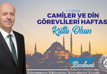 Başkan Bozkurt'tan, Camiler ve Din Görevlileri Haftası Mesajı