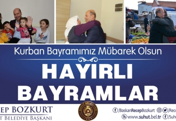 Başkan Bozkurt'tan Kurban Bayramı Mesajı