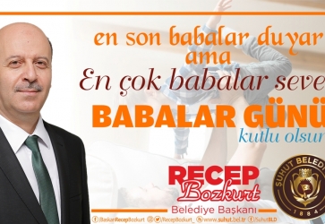 Başkan Bozkurt'tan Babalar Günü Mesajı