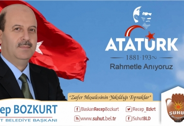 Başkan Bozkurt'tan, 10 Kasım Atatürk'ü Anma Mesajı