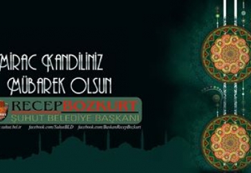 MİRAC KANDİLİMİZ MÜBAREK OLSUN