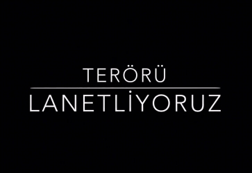 Terörü Lanetliyoruz
