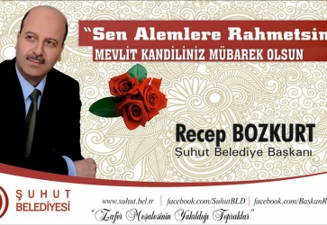 Başkan Bozkurt, Mevlit Kandili Mesajı Yayınladı