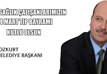 BAŞKAN BOZKURT 14 MART TIP BAYRAMINI KUTLADI