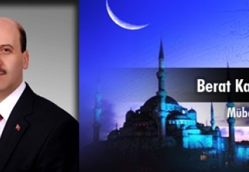 Belediye Başkanımız Recep BOZKURT' un Beraat Kandili mesajı