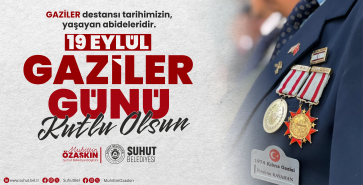 19 EYLÜL GAZİLER GÜNÜ KUTLU OLSUN