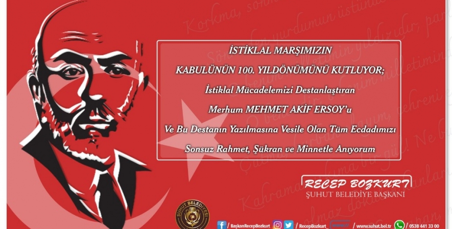 Başkan Bozkurt'tan 12 Mart İstiklal Marşının Kabulü ve Mehmet Akif Ersoy’u Anma Günü Mesajı