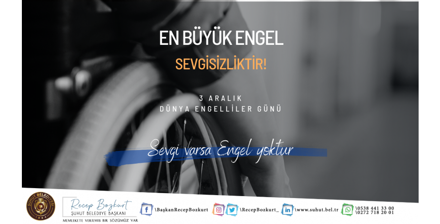 3 ARALIK DÜNYA ENGELLİLER GÜNÜ