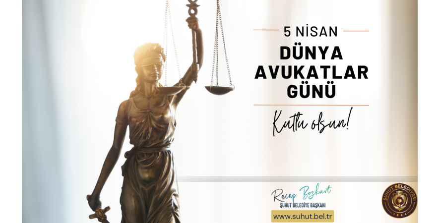 Başkan Bozkurt'tan 5 Nisan Avukatlar Günü Mesajı