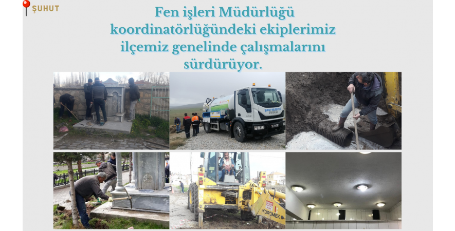 Fen işleri Müdürlüğü koordinatörlüğündeki ekiplerimiz ilçemiz genelinde çalışmalarını sürdürüyor.