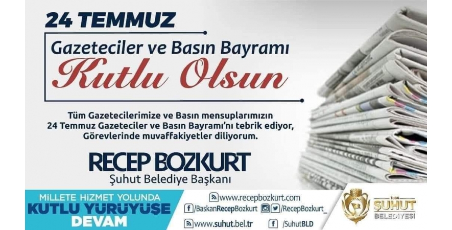 Başkan Bozkurt'tan Gazeteciler ve Basın Bayramı Mesajı