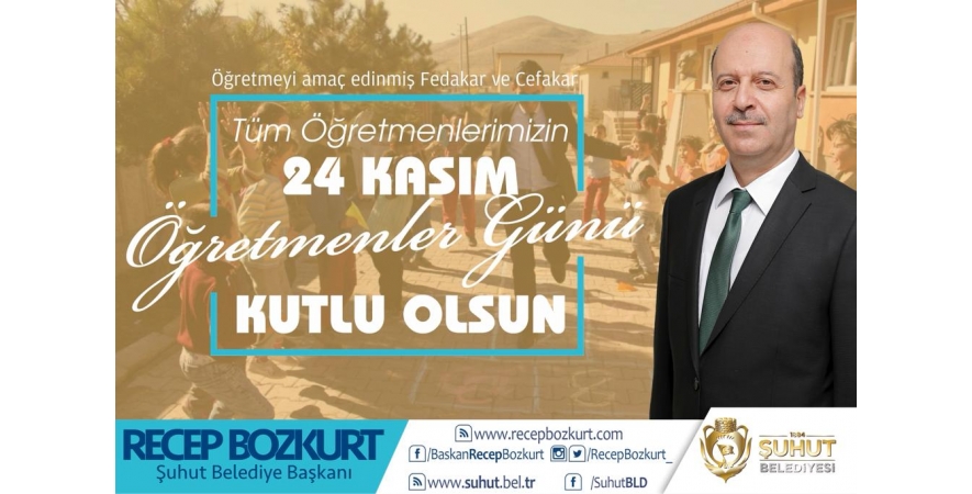 Başkan Bozkurt'tan 24 Kasım Öğretmenler Günü Mesajı