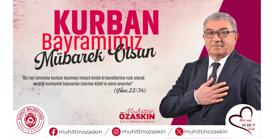 BAŞKAN ÖZAŞKIN'DAN BAYRAM MESAJI