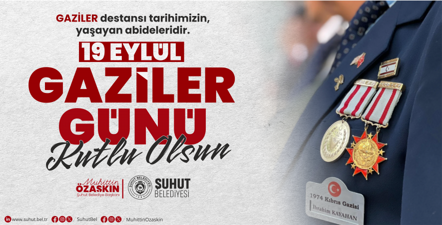 19 EYLÜL GAZİLER GÜNÜ KUTLU OLSUN